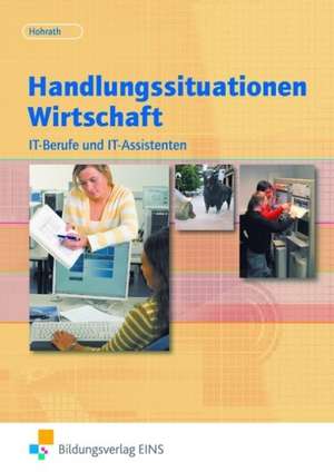 Handlungssituationen Wirtschaft de Anja Hohrath