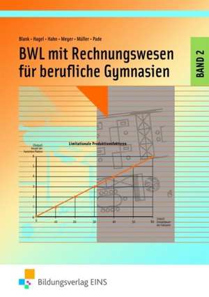 BWL mit Rechnungswesen und Controlling für Berufliche Gymnasien in NRW de Andreas Blank