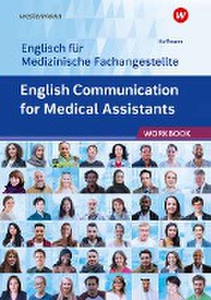 English for Medical Assistants. Arbeitsheft de Uwe Hoffmann