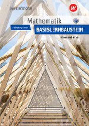 Mathematik Lernbausteine Basislernbaustein: Schulbuch. Rheinland-Pfalz de Jens Peters