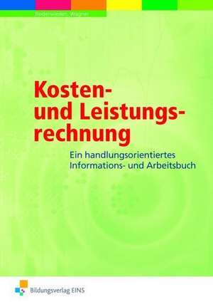 Kosten- und Leistungsrechnung de Arndt Beiderwieden