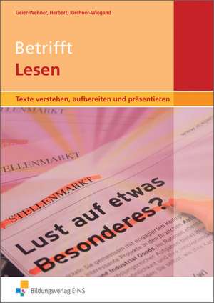 Betrifft Lesen. Arbeitsheft de Brigitte Geier-Wehner