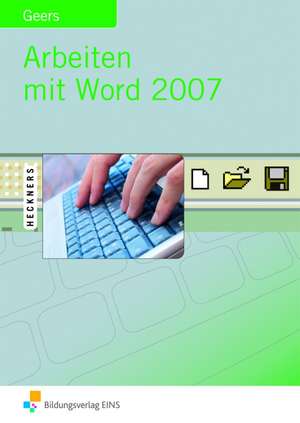 Arbeiten mit Word 2007