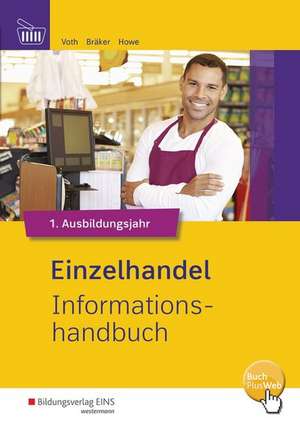 Einzelhandel nach Ausbildungsjahren1. Ausbildungsjahr. Informationshandbuch de Michael Howe