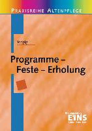 Programme - Feste - Erholung de Wolfgang Joppig