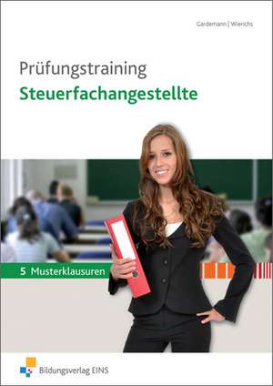 Prüfungstraining Steuerfachangestellte de Adda Gardemann