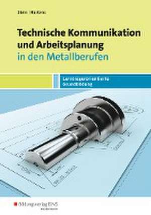 Technische Kommunikation und Arbeitsplanung in den Metallberufen. Schulbuch de Johannes Stein