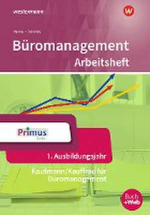 Büromanagement 1. Ausbildungsjahr: Arbeitsheft de Nils Kauerauf