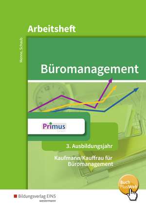 Büromanagement. 3. Ausbildungsjahr: Arbeitsheft de Eike Witkowski