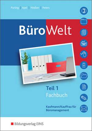 BüroWelt. Fachbuch Teil 1 de Elvira Pürling