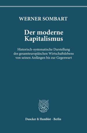 Der moderne Kapitalismus de Werner Sombart