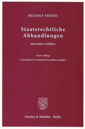 Staatsrechtliche Abhandlungen de Rudolf Smend