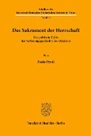 Das Sakrament der Herrschaft. de Paolo Prodi