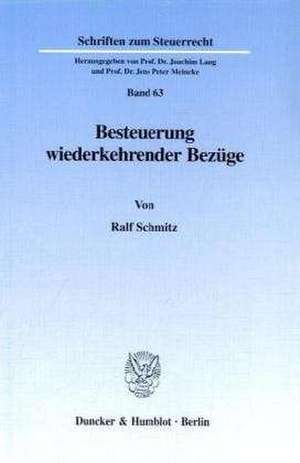 Besteuerung wiederkehrender Bezüge de Ralf Schmitz