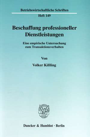 Beschaffung professioneller Dienstleistungen. de Volker Kißling