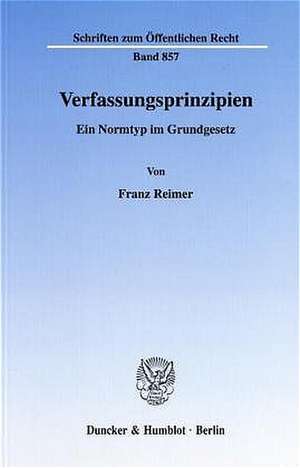 Verfassungsprinzipien. de Franz Reimer