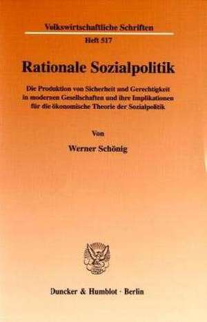 Rationale Sozialpolitik. de Werner Schönig