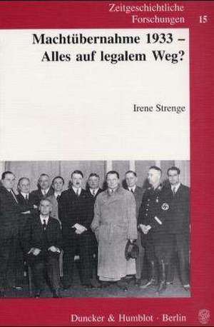 Machtübernahme 1933 de Irene Strenge