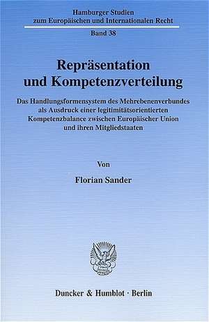 Repräsentation und Kompetenzverteilung. de Florian Sander