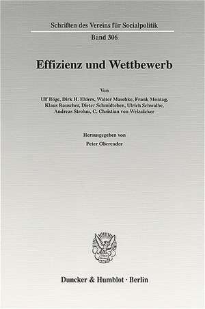 Effizienz und Wettbewerb de Peter Oberender