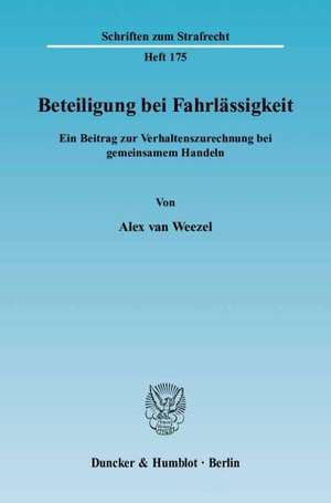 Beteiligung bei Fahrlässigkeit de Alex van Weezel