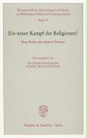 Ein neuer Kampf der Religionen? de Matthias Mahlmann