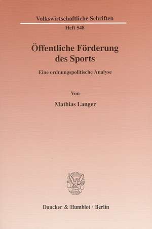 Öffentliche Förderung des Sports. de Mathias Langer