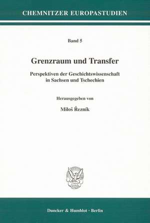 Grenzraum und Transfer de Milos Reznik