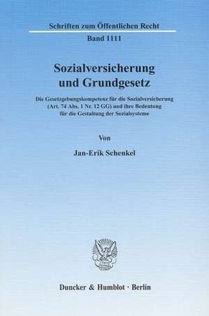 Sozialversicherung und Grundgesetz de Jan-Erik Schenkel