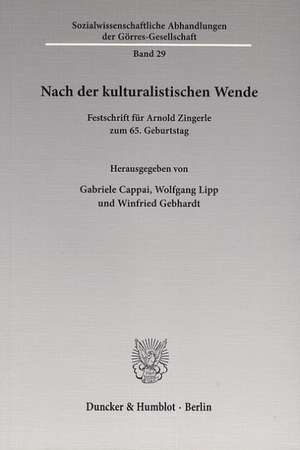 Nach der kulturalistischen Wende de Gabriele Cappai