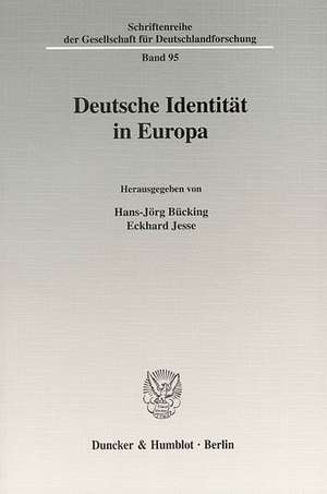 Deutsche Identität in Europa de Hans-Jörg Bücking