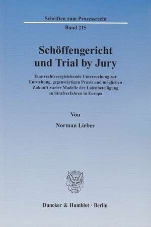 Schöffengericht und Trial by Jury de Norman Lieber