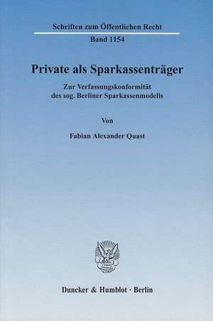 Private als Sparkassenträger de Fabian Alexander Quast