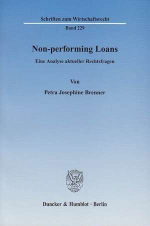 Non-performing Loans de Petra Josephine Brenner