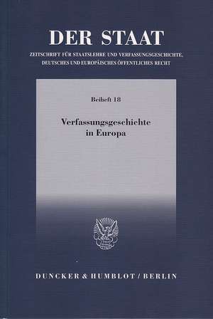 Der Staat. Verfassungsgeschichte in Europa de Helmut Neuhaus