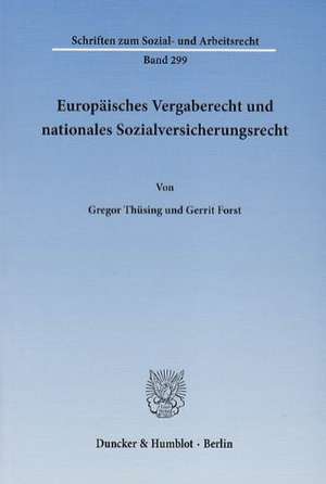 Europäisches Vergaberecht und nationales Sozialversicherungsrecht de Gregor Thüsing