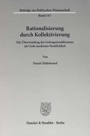 Rationalisierung durch Kollektivierung de Daniel Hildebrand