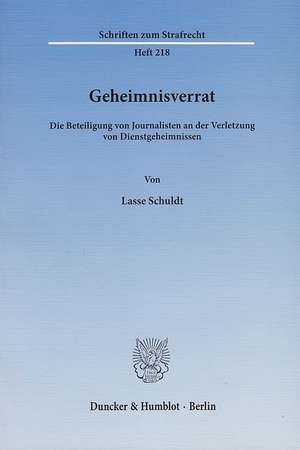 Geheimnisverrat de Lasse Schuldt