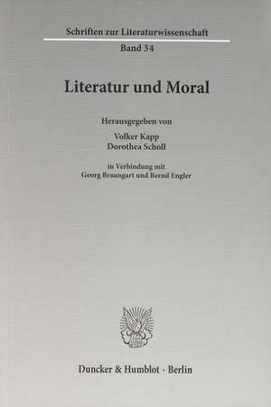 Literatur und Moral de Volker Kapp