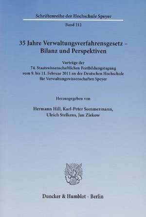 35 Jahre Verwaltungsverfahrensgesetz - Bilanz und Perspektiven de Hermann Hill