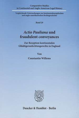 Actio Pauliana und fraudulent conveyances de Constantin Willems