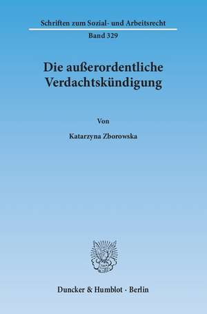 Zborowska, K: Die außerordentliche Verdachtskündigung