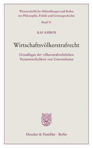 Wirtschaftsvölkerstrafrecht de Kai Ambos