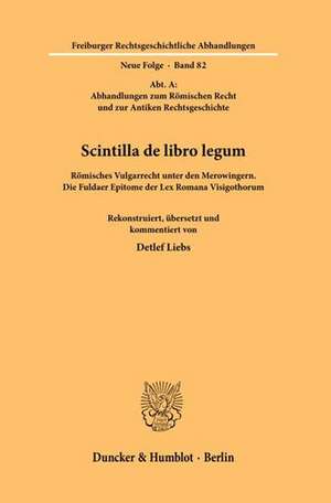 Scintilla de libro legum. de Detlef Liebs