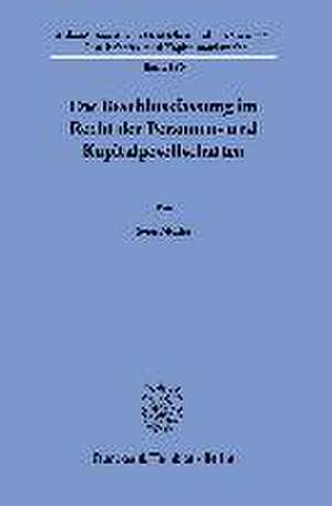 Die Beschlussfassung im Recht der Personen- und Kapitalgesellschaften de Sven Möller