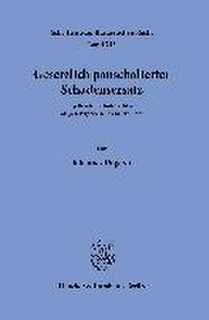 Gesetzlich pauschalierter Schadensersatz. de Johannes Ungerer