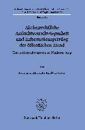 Aktienrechtliche Aufsichtsverschwiegenheit und Informationsprivileg der öffentlichen Hand. de Konstantin Alexander Knöbber-Griesz