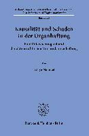 Kausalität und Schaden in der Organhaftung. de Nebiyu Mahmud