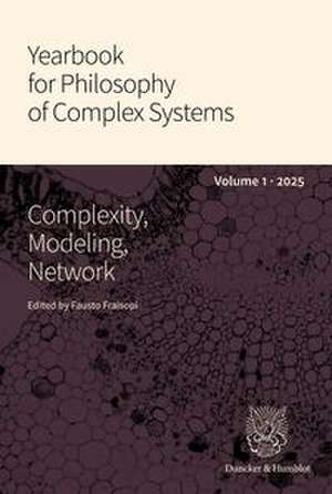 Complexity, Modeling, Network de Fausto Fraisopi