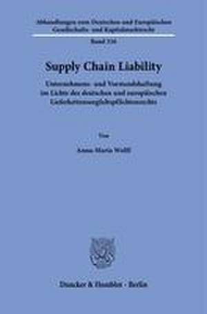 Supply Chain Liability de Anna-Maria Wolff